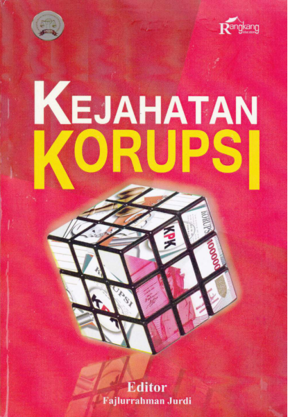 KEJAHATAN KORUPSI